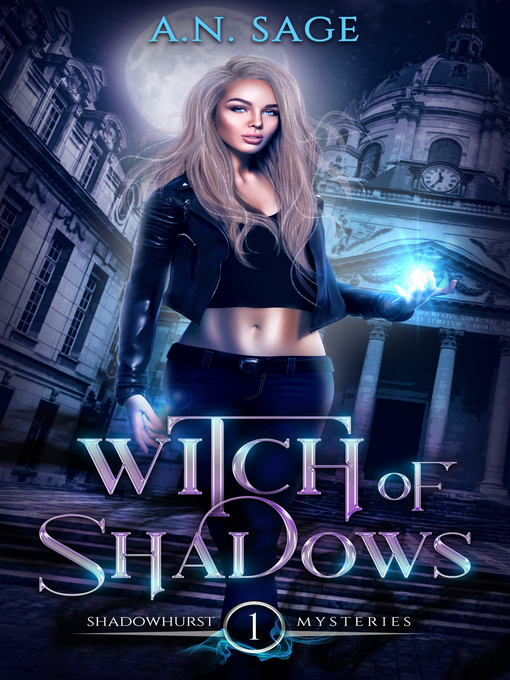 Title details for Witch of Shadows by A.N. Sage - Available